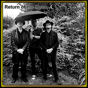 RETURN OF THE MOON - Serendipity
